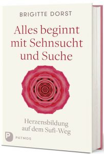 Alles beginnt mit Sehnsucht und Suche