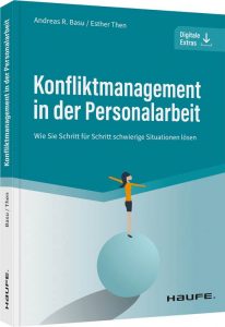 Konfliktmanagement in der Personalarbeit